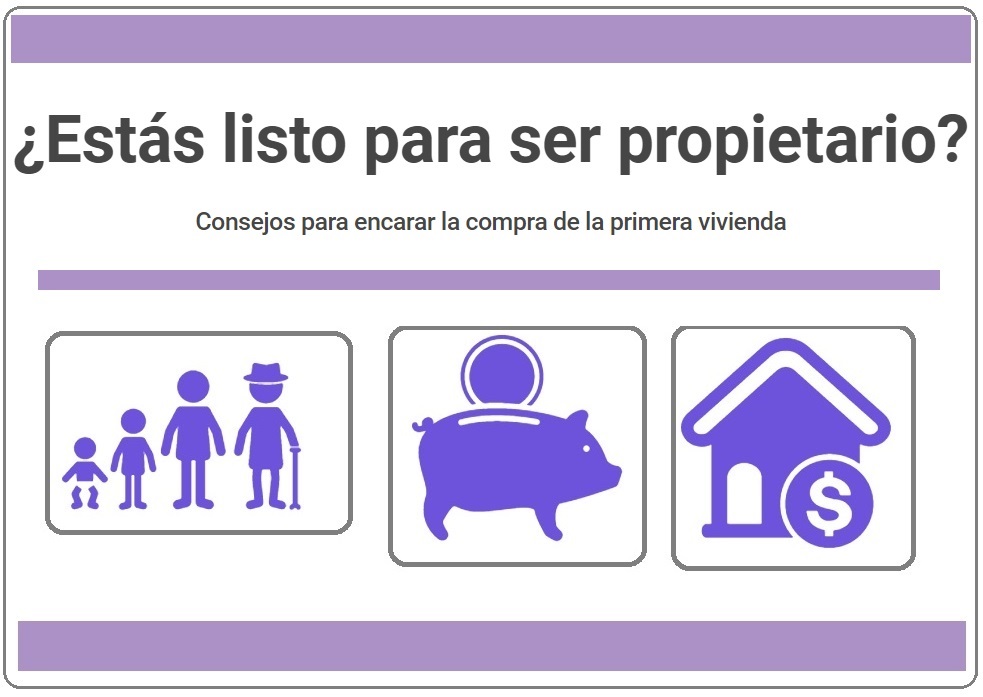 Consejos para encarar la compra de la primera vivienda